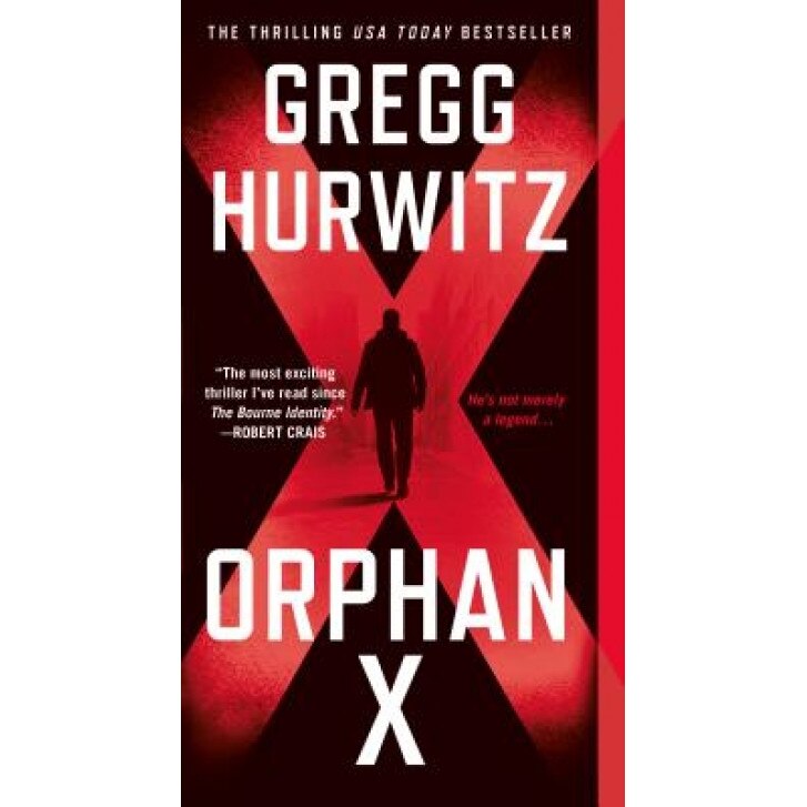 Orphan X, Gregg Hurwitz (Author)