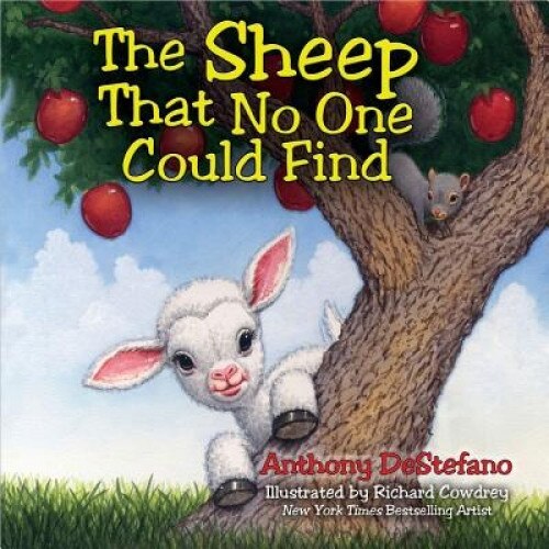 The Sheep That No One Could Find, Anthony DeStefano (Author)