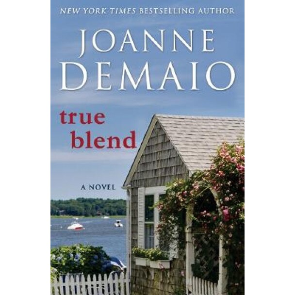 True Blend, Joanne Demaio (Author)