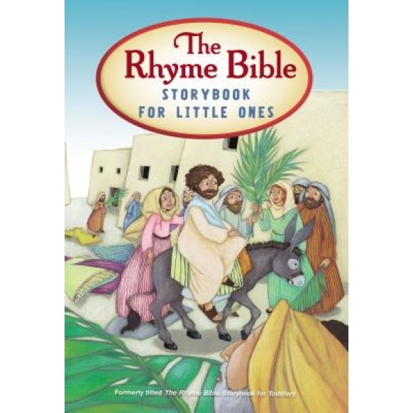 The Rhyme Bible Storybook for Little Ones, L. J. Sattgast (Author)
