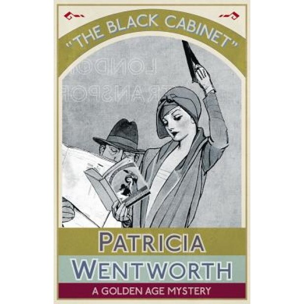 The Black Cabinet: A Golden Age Mystery, Patricia Wentworth (Author)