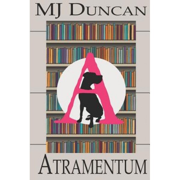 Atramentum, Mj Duncan (Author)