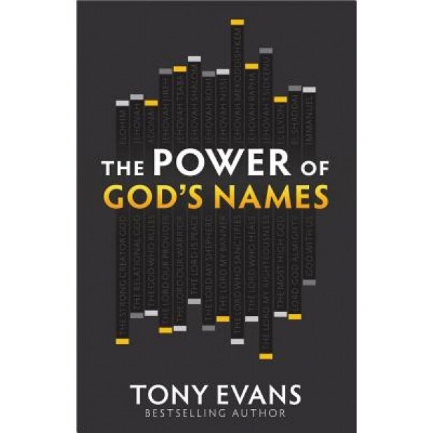The Power of God's Names, Tony Evans (Author)