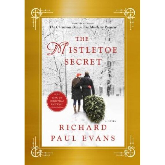 The Mistletoe Secret, Richard Paul Evans (Author)