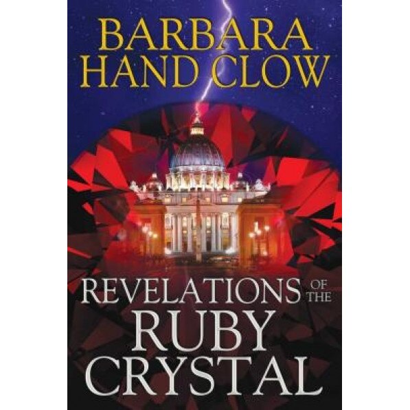 Revelations of the Ruby Crystal, Barbara Hand Clow (Author)