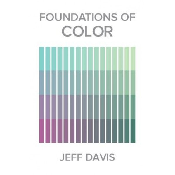 Foundations of Color, Jeff Davis (Author)