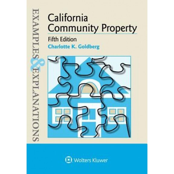 California Community Property, Charlotte K. Goldberg (Author)