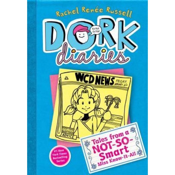 Dork Diaries 5: Tales from a Not-So-Smart Miss Know-It-All, Rachel Renee Russell (Author)