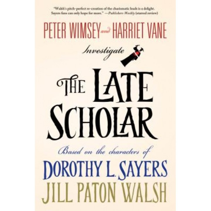 The Late Scholar, Jill Paton Walsh (Author)