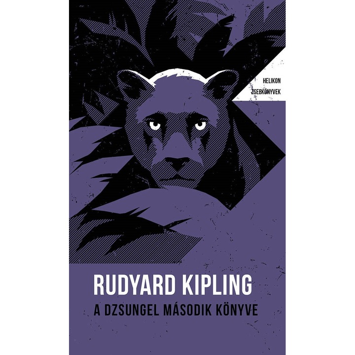 A dzsungel masodik konyve - Rudyard Kipling, editia 2021