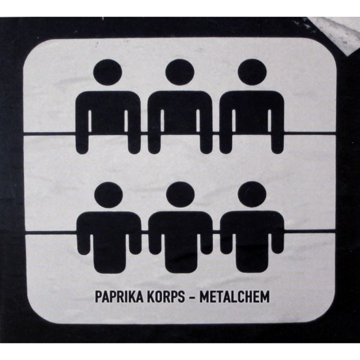 Paprika Korps: Metalchem [CD]
