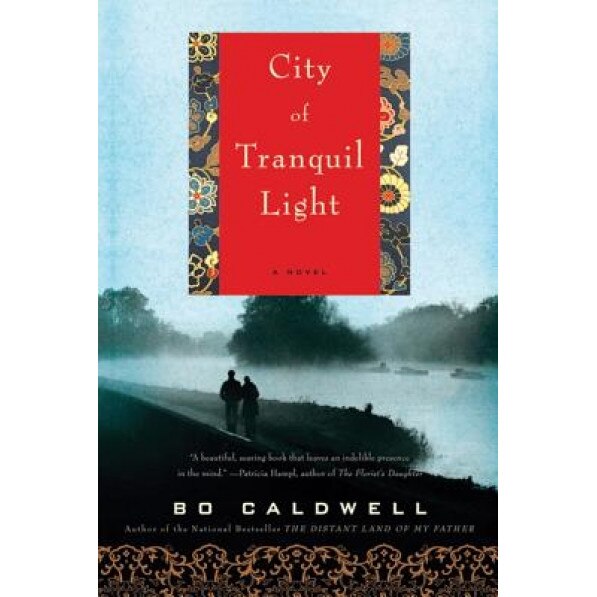 City of Tranquil Light, Bo Caldwell (Author)