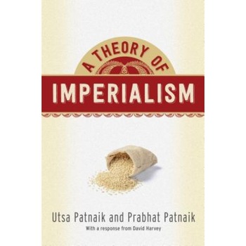 A Theory of Imperialism, Utsa Patnaik (Author) A Theory of Imperialism, Utsa Patnaik (Author)
