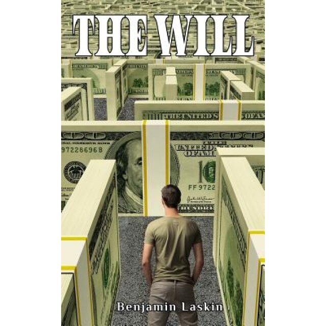 The Will, Benjamin Laskin (Author)