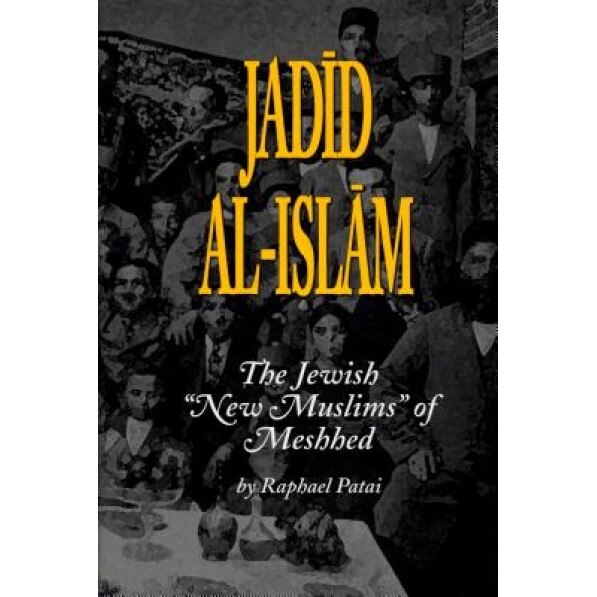 Jadid Al-Islam: The Jewish 