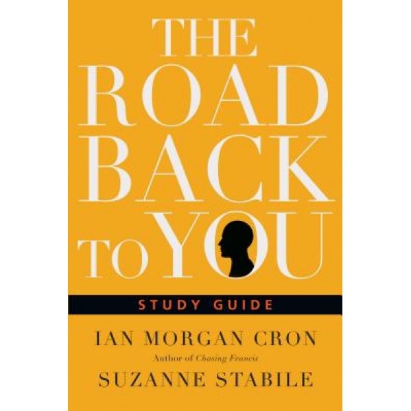 The Road Back to You Study Guide, Ian Morgan Cron (Author)