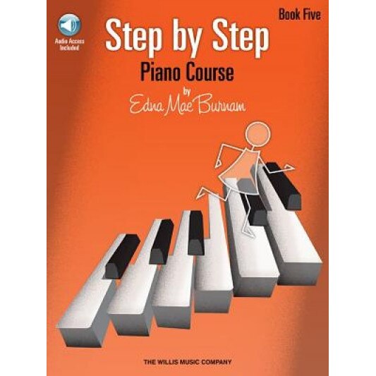 Step by Step Piano Course, Book 5 [With CD (Audio)], Edna Mae Burnam (Author)