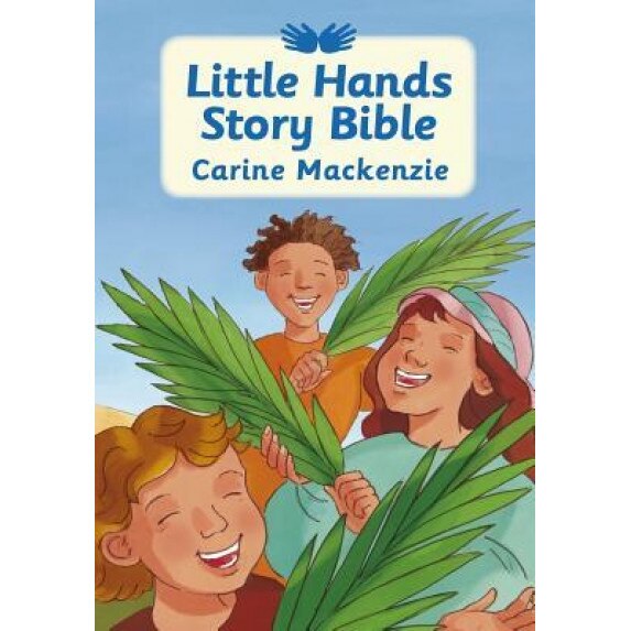 Little Hands Story Bible, Carine Mackenzie (Author)