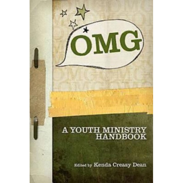 OMG: A Youth Ministry Handbook,