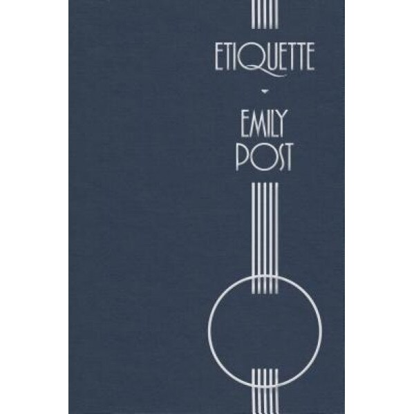 Etiquette, Emily Post (Author)