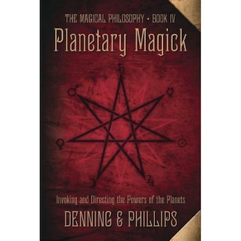 Planetary Magick: Invoking and Directing the Powers of the Planets - Melita Denning (Author) Planetary Magick: Invoking and Directing the Powers of the Planets - Melita Denning (Author)