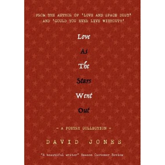 Love as the Stars Went Out, David Jones (Author)