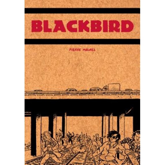Blackbird, Pierre Maurel (Author)