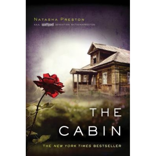 The Cabin, Natasha Preston (Author)