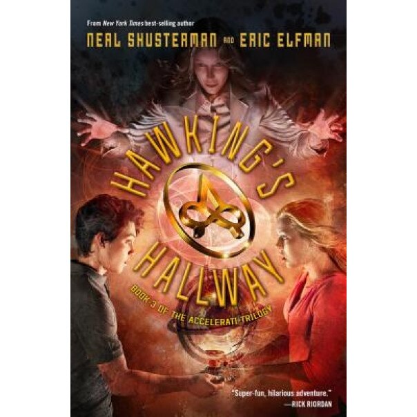 The Accelerati Trilogy Book Three Hawking's Hallway, Neal Shusterman (Author)