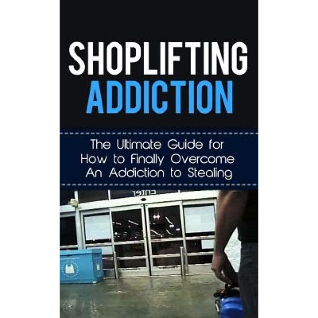 Shoplifting Addiction: The Ultimate Guide for How to Finally Overcome an Addiction to Stealing - Caesar Lincoln (Author)