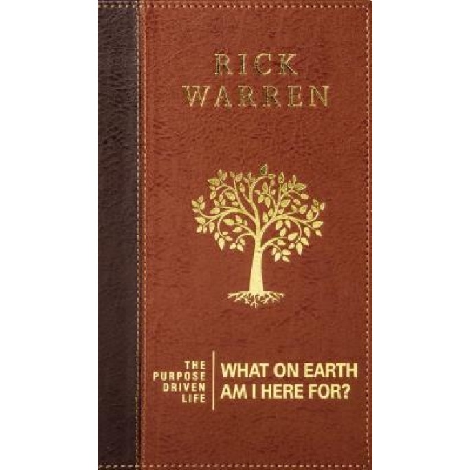 The Purpose Driven Life: What on Earth Am I Here For?, Rick Warren (Author)