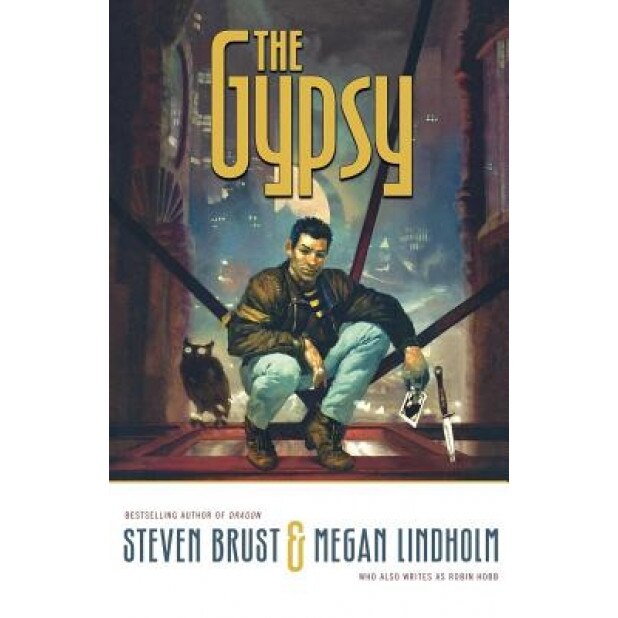 The Gypsy, Steven Brust (Author)
