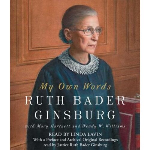 My Own Words, Ruth Bader Ginsburg (Author)