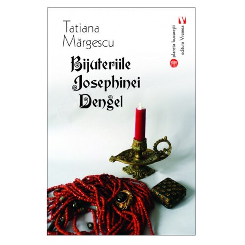 Bijuteriile Josephinei Dengel - Tatiana Margescu