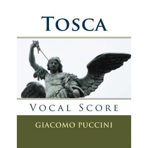 Tosca - Vocal Score (Italian and English): Ricordi Edition, Giacomo Puccini (Author)