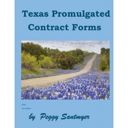 Texas Promulgated Contract Forms, Peggy Santmyer (Author)