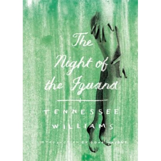 The Night of the Iguana, Tennessee Williams