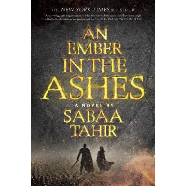 An Ember in the Ashes, Sabaa Tahir (Author)