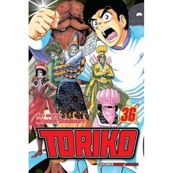 Toriko, Vol. 36: Deployment!!, Mitsutoshi Shimabukuro (Author)
