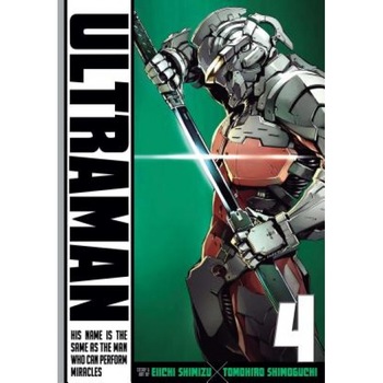 Ultraman, Vol. 4, Tomohiro Shimoguchi (Author) Ultraman, Vol. 4, Tomohiro Shimoguchi (Author)