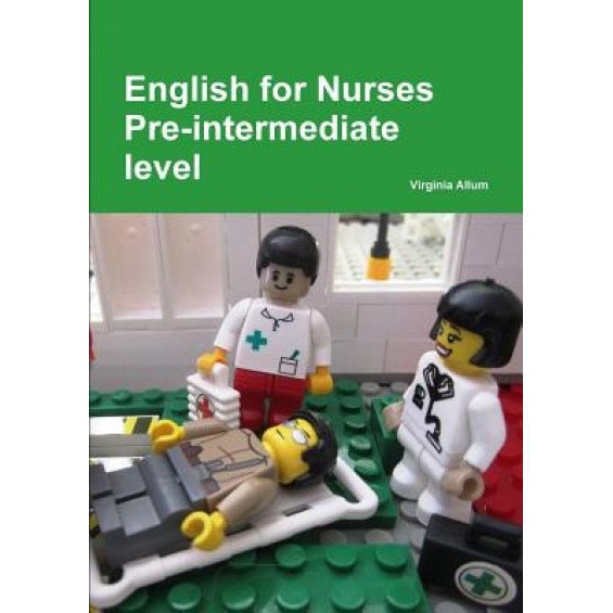 English for Nurses Pre-Intermediate Level, Virginia Allum (Author)