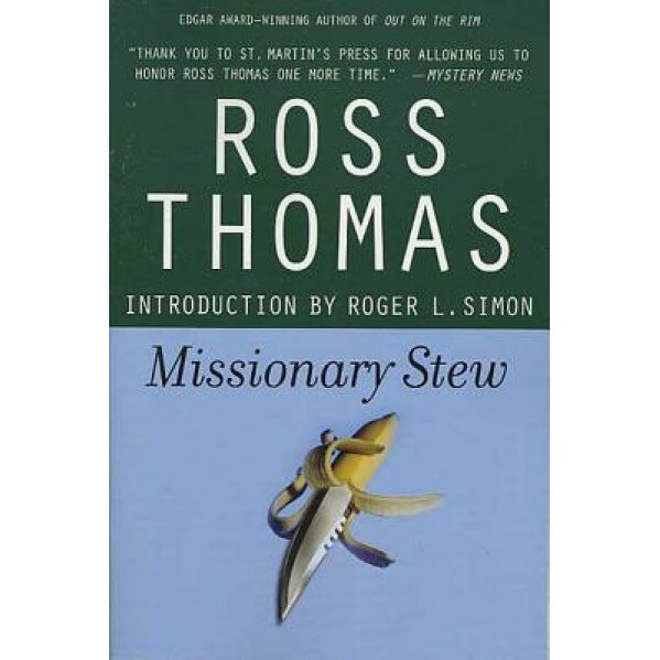 Missionary Stew, Ross Thomas (Author)