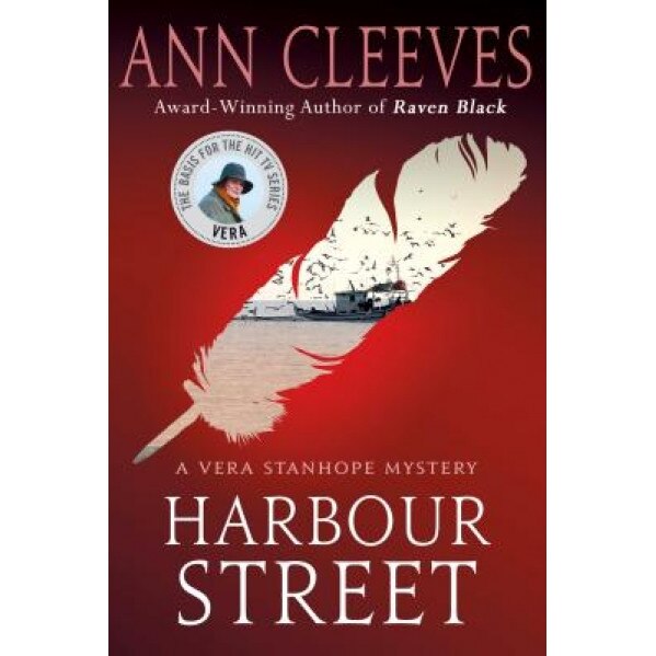 Harbour Street: A Vera Stanhope Mystery, Ann Cleeves (Author)