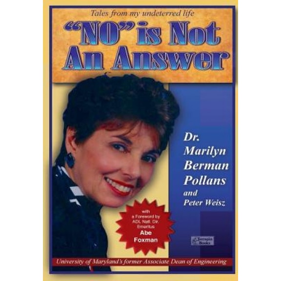 No Is Not an Answer, Marilyn Pollans with Peter Weisz (Author)