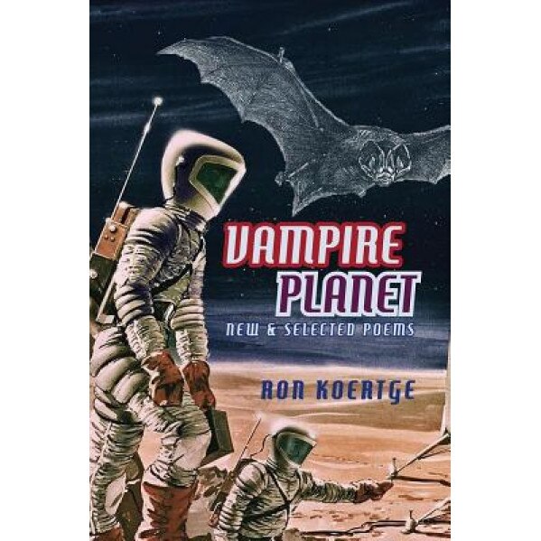 Vampire Planet, Ron Koertge (Author)