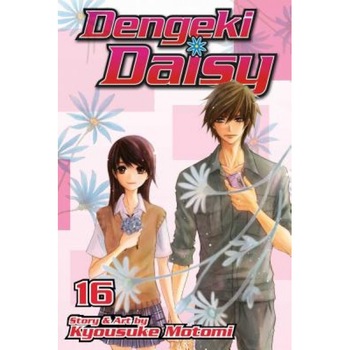 Dengeki Daisy, Vol. 16, Kyousuke Motomi (Author) Dengeki Daisy, Vol. 16, Kyousuke Motomi (Author)