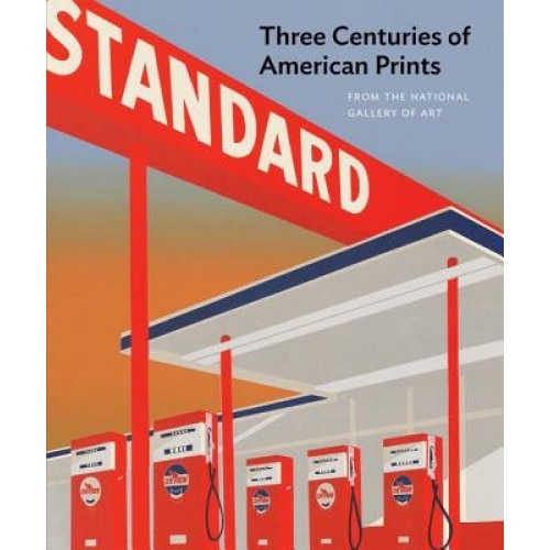 Three Centuries of American Prints, Judith Brodie (Author)