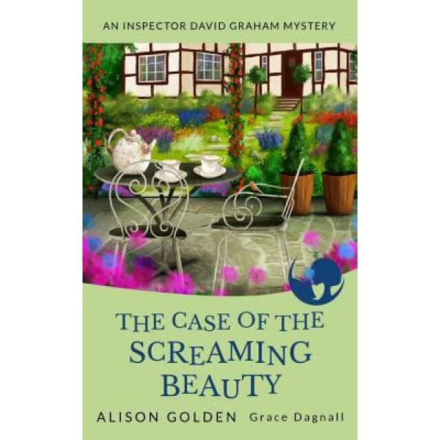 The Case of the Screaming Beauty, Alison Golden (Author)