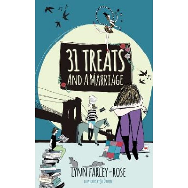 31 Treats and a Marriage, Lynn Farley-Rose (Author)