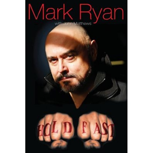 Hold Fast: A Hollywood Pirate's Tale, Mark Ryan (Author)